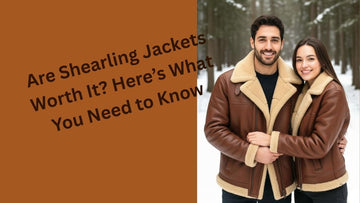 Are Shearling Jackets Worth It? Here’s What You Need to Know