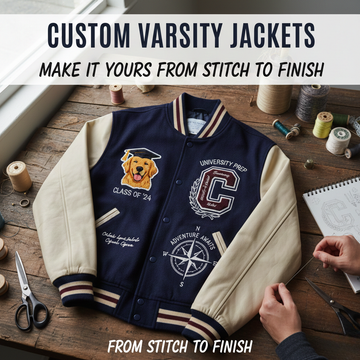Custom Varsity Jackets: Make It Yours from Stitch to Finish
