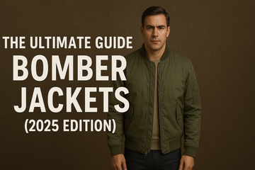 The Ultimate Guide to Bomber Jackets (2025 Edition)