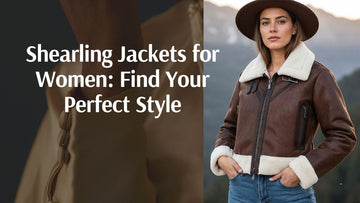 Shearling Jackets for Women: Find Your Perfect Style